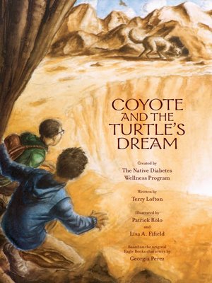 cover image of Coyote and the Turtle's Dream